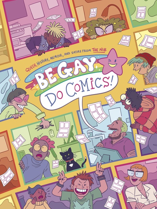 Title details for Be Gay, Do Comics by Hazel Newlevant - Available
